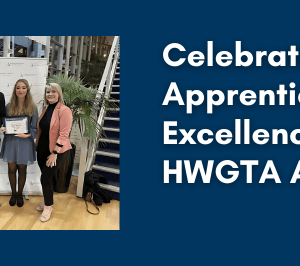 Celebrating Apprenticeship Excellence at the HWGTA Awards!